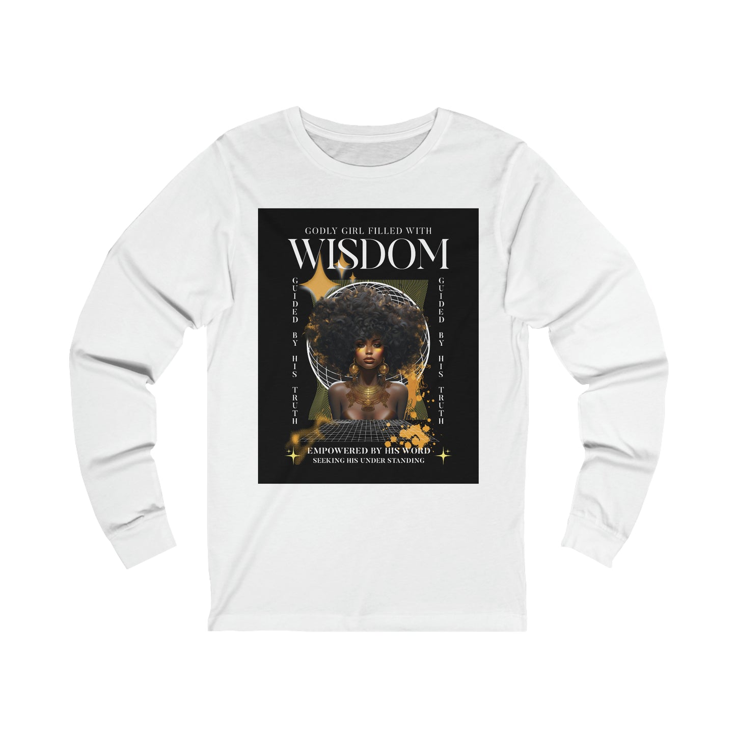 Godly Wisdom long sleeve Tee
