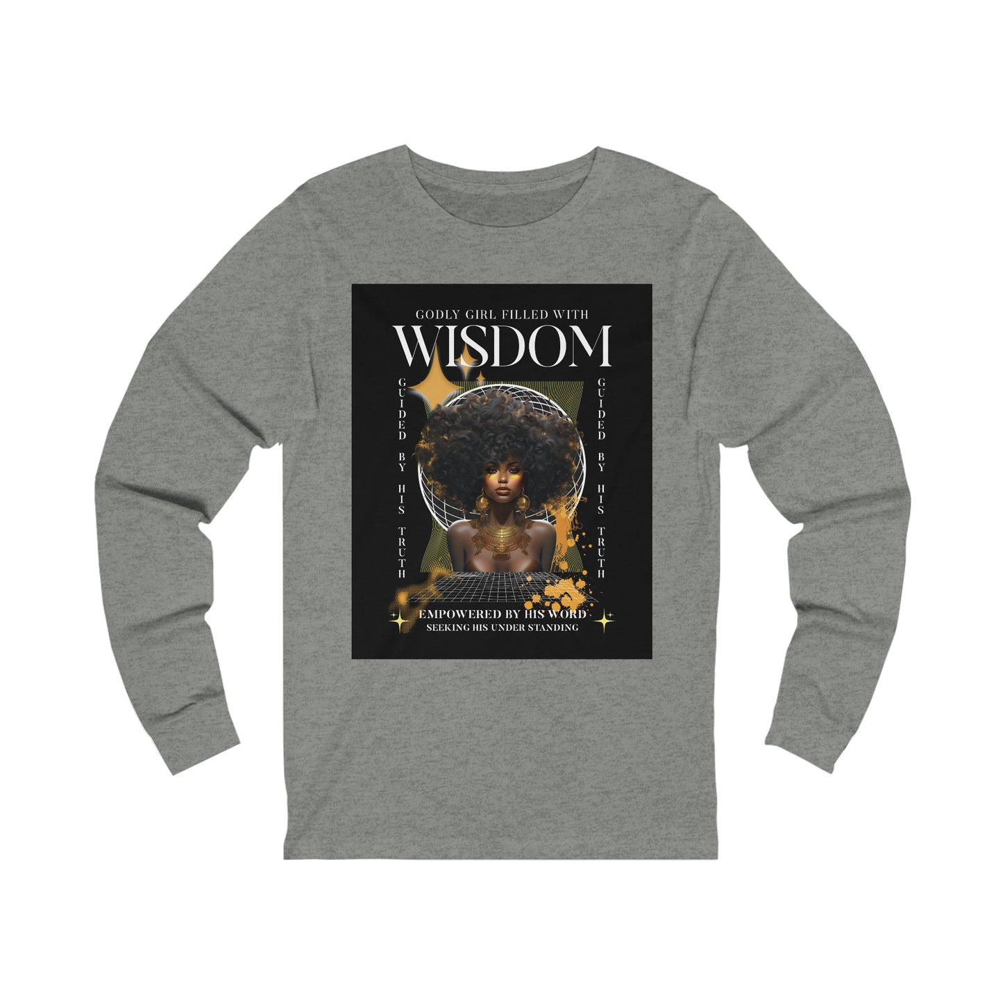 Godly Wisdom long sleeve Tee