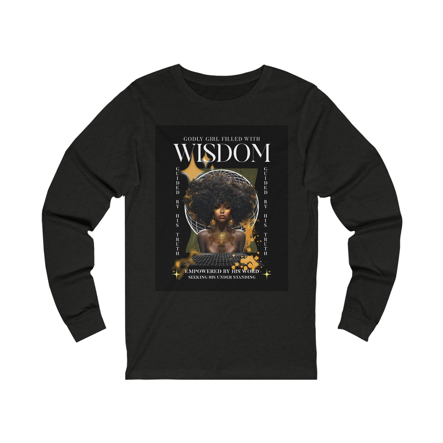 Godly Wisdom long sleeve Tee