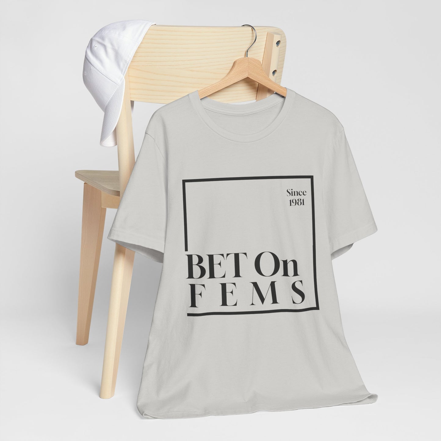Bet on Fems Tee