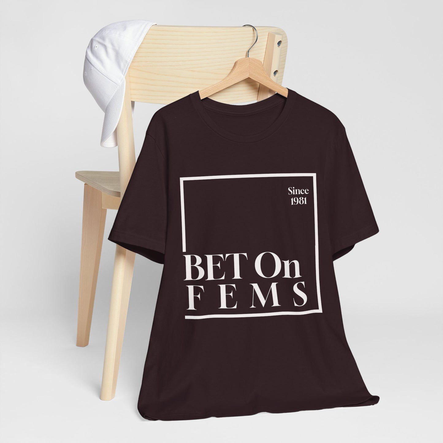 Bet on Fems Tee