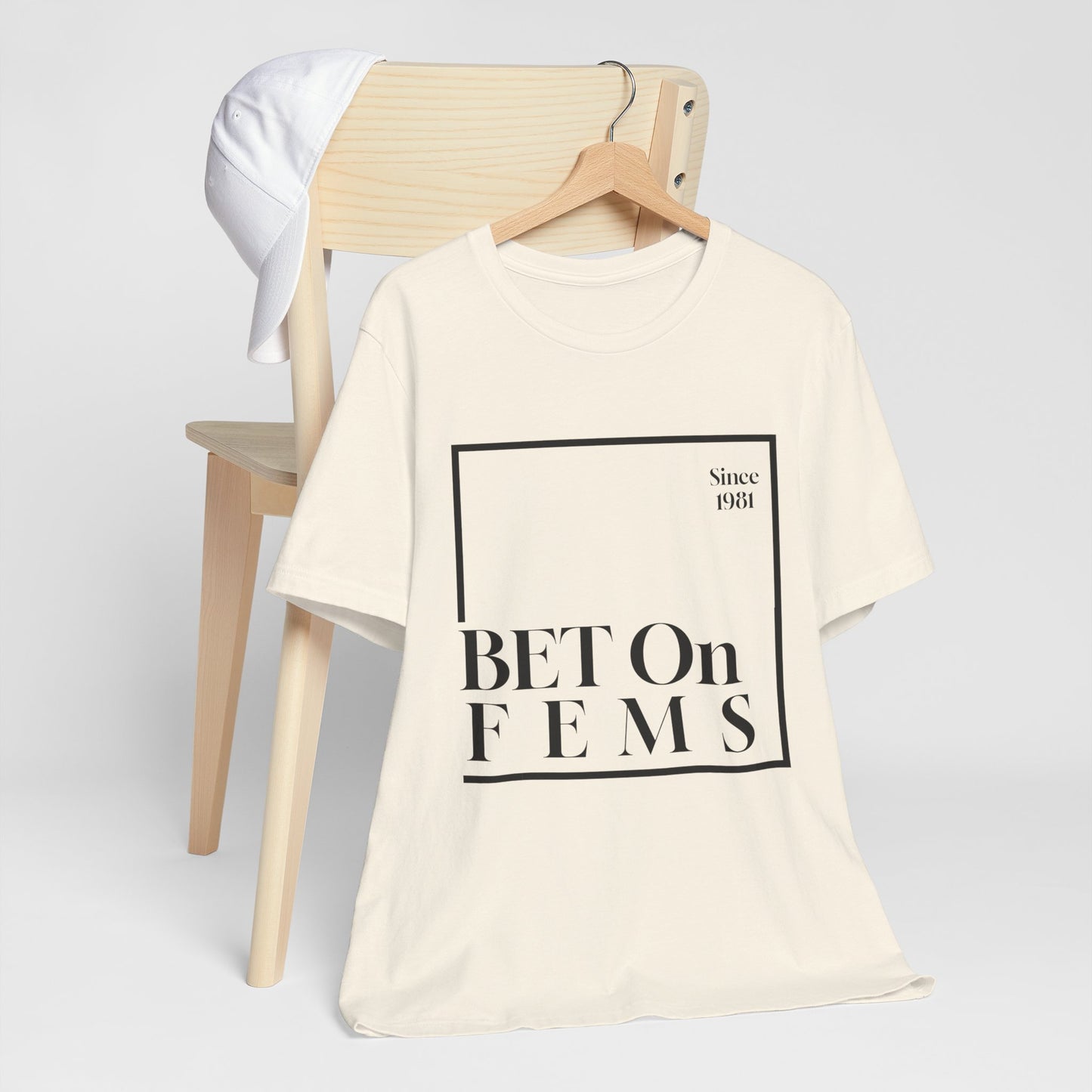 Bet on Fems Tee