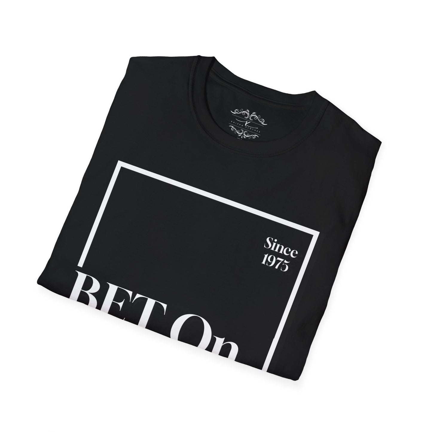 Bet on Studs T-Shirt