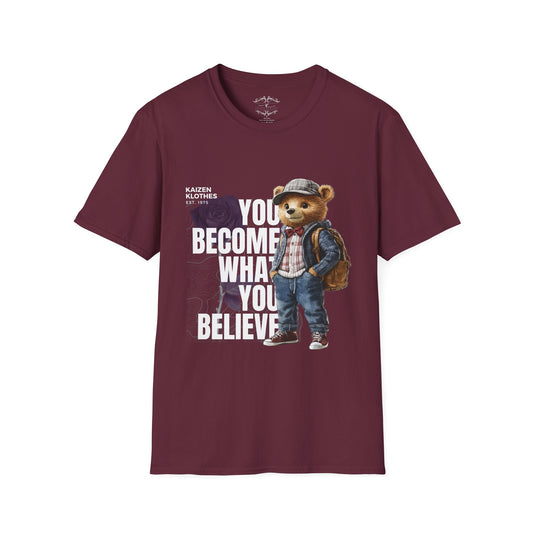 Cute Bear_ You Become What You Believe